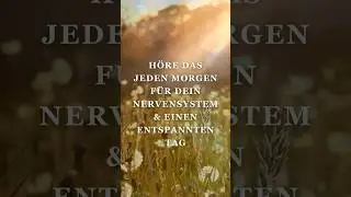 Starte ausgeglichen & kraftvoll | Kurze Nervensystem Morgen Meditation
