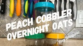 Peach Cobbler Overnight Oats WW 3 SmartPoints- Weight Watchers !!