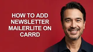 How to Add Newsletter Mailerlite on Carrd - KevinHowTo