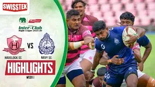 Highlights | Havelock SC Vs Navy SC | Week 1 | Maliban Inter-Club Rugby League 2025/26