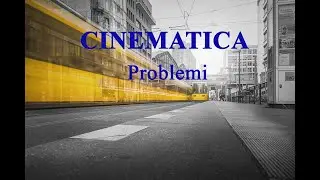 Moto uniformemente accelerato (caduta libera): PROBLEMI - Cinematica p.6