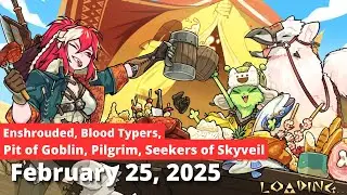 NEW INTRO NEW ME [Enshrouded, Blood Typers, Pit of Goblin, Pilgrim, Seekers of Skyveil]