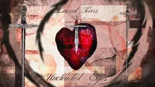 LUCENT TEARS - Unclouded Eyes (Official Lyric Video)