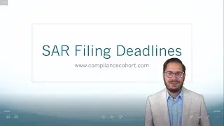 SAR Filing Deadlines
