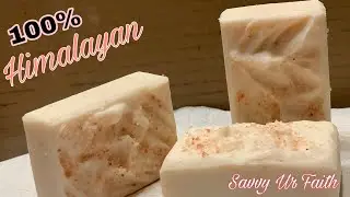 How to make 100% All Natural Himalayan Salt Soap