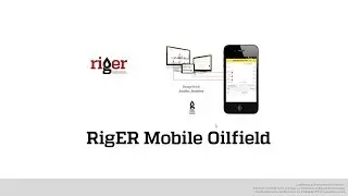 Mobile Oilfield. RigER Webinar. Oilfield Service and Rental Equipment Software