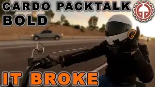 Cardo PACKTALK Bold BROKE!!! How I feel about it over 2 years later.