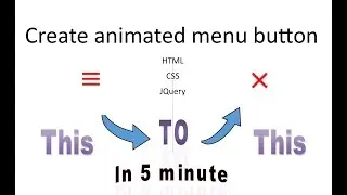Animated Menu Button | nav button line to Cross animation using HTML, CSS, JQuery