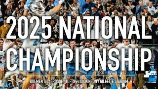 Tufts Lacrosse vs Dickinson National Championship Game / 2025 Highlight
