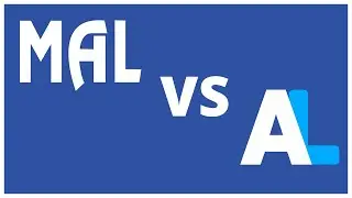 MyAnimeList vs AniList: A Complete Guide