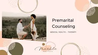 Premarital Counseling: Not just for the church!
