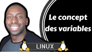 Linux - Le concept des variables
