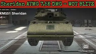 Sheridan ATMG 7.5K DMG - Wot blitz