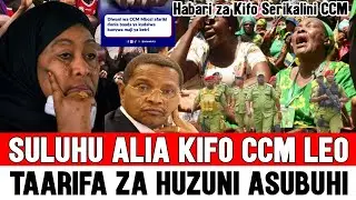 🔴Samia Suluhu Alia KIFO CCM leo, Kigogo huyu Serikalini Afariki kwa Kunywa hiki, Alishinda Uchaguzi