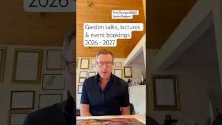 Garden Talks, Lectures and Event Bookings 2026 -2027