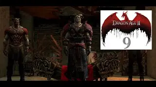Tal-Vashoth Troubles | Dragon Age 2 - Part 9