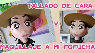 cara tallada y maquillaje a mi fofucha(f&aacute;cil y sencillo)