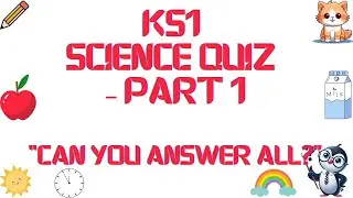 🧪 KS1 Science Quiz for Kids &ndash; Part 1 | Fun Learning About Nature & Our World!