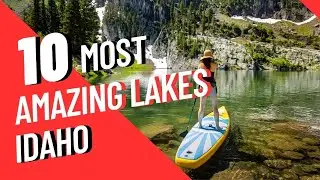 Amazing Lakes in Idaho