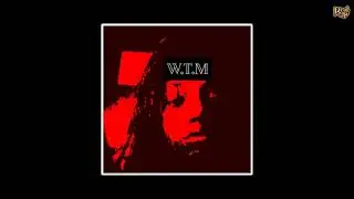 Isis Aset - W.T.M [Prod. by DEVLON]