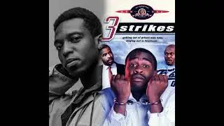 20. 3 Strikes w/ Citizen Kay