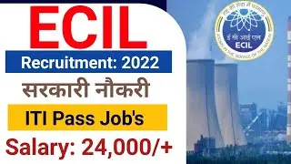 ECIL ITI Jobs Vacancy 2022| ECIL Recruitment 2022| ECIL Junior Technician Recruitment 2022| ITI Jobs