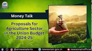 Discussion on Proposals for Agriculture Sector in Union Budget 2024-25