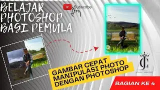 How to Simple Photo Manipulation in Adobe Photoshop || Adobe Photoshop CS6