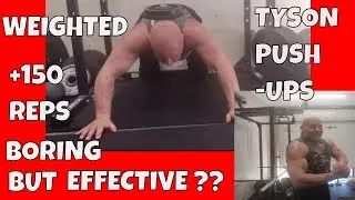 150 REP WEIGHTED TYSON PUSH-UP/300 REP SEAL ROW SUPERSET . . .BORING BUT BRUTALLY EFFECTIVE?