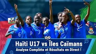 Match Ha&iuml;ti U17  vs &Icirc;les Ca&iuml;mans 