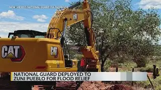 National Guard deployed to Zuni Pueblo over weekend for flood relief