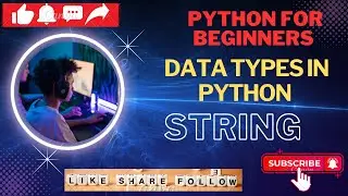 data types in python |string in python | data type kiya hain