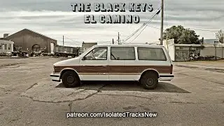 The Black Keys - Gold On The Ceiling (Vocals Only)