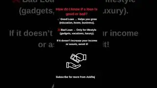 Is Your Loan Good or Bad? #LoanTips #AskRaj #FinanceShorts #EMI #MoneyManagement