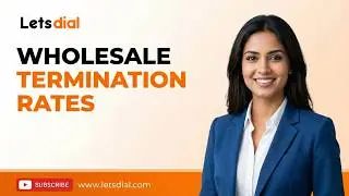 Wholesale Termination Rates:Elevate Your Connectivity