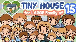 SMALL House for BIG LARGE Family of 15 not FREE Cute Fun Aesthetic TOCA BOCA WORLD Home Ideas