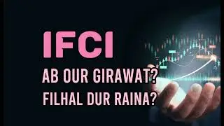 IFCI SHARE LATEST NEWS TODAY -  IFCL today TARGET - IFCI Analysis - IFCI prediction #ifci #market