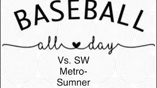 Vs. SW Metro-Sumner
