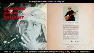 Ruhi Su - Tekerleme (Original LP Song Analog Remastered 1980) 4K