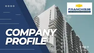 Franchis3E Company Profile Presentation #franchis3e for #franchise #business