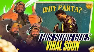Why Parta by Sumit Parta Reaction | Latest Haryanvi Song | KAINT Reaction