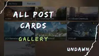 All Postcard In Gallery Locations  || UNDAWN ||  UNDAWN GUIDE  || UNDAWN  INDIA