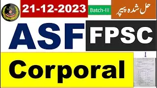 ASF Corporal Complete Solved MCQs Paper Held On 21/12/2023