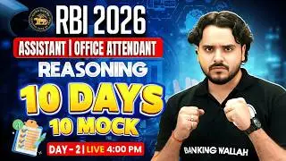RBI Assistant / Office Attendant 2026 | 10 Days 10 Mocks | Reasoning Mock Test | by Vidhu Sir #2