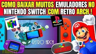 COMO INSTALAR EMULADORES NO NINTENDO SWITCH EM 2025 MUITO FÁCIL (RETROARCH)