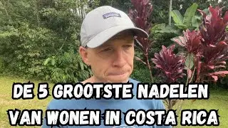 Mijn 5 grootste ergernissen aan wonen in Costa Rica!