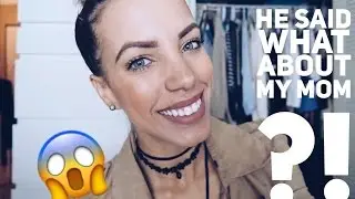 He Said What About My Mom ?! | weekly vlog #1