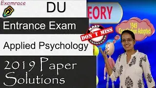 Delhi University (DU) MA Applied Psychology Entrance Exam 2019 Paper Solutions| Important Questions