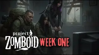 🔴 LIVE - Project Zomboid - Build 42 - Week One