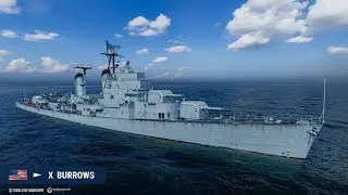 American Destroyer Burrows - Showcasing with Upgrades and Commander Skills (World of Warships)